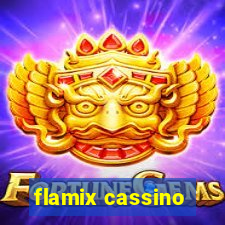 flamix cassino